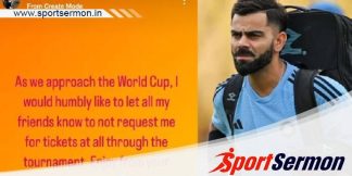 Virat Kohli requests fans not to ask for World Cup tickets  