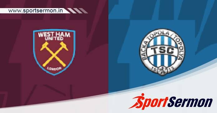 West Ham vs Backa Topola: Preview & Prediction  