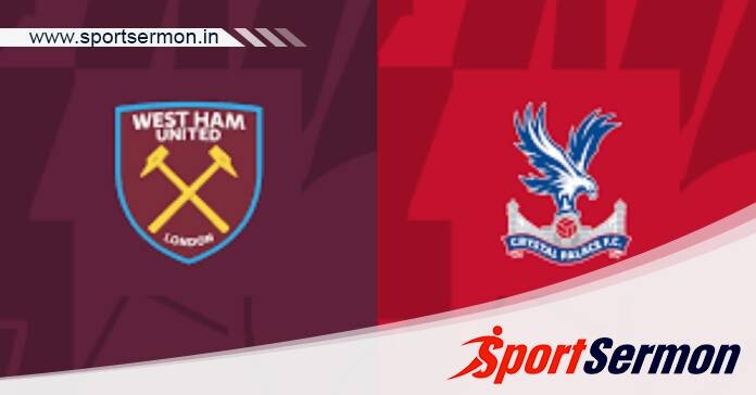 West Ham vs Crystal Palace: Preview & Prediction  