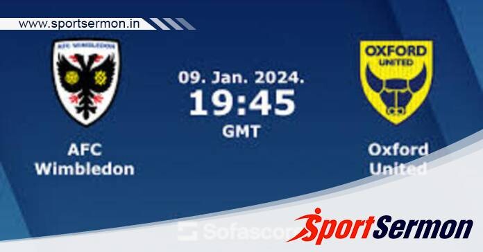 Wimbledon vs Oxford United: Preview & Prediction  