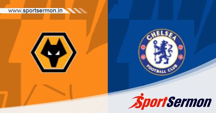 Wolverhampton Wanderers vs Chelsea: Preview & Prediction  
