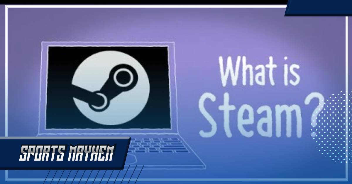 What is Steam: अपने एंड्रॉइड फोन पर स्टीम गेम कैसे खेलें  