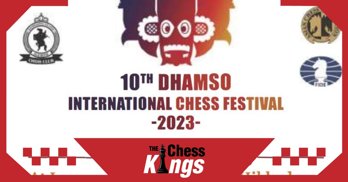 धामसो इंटरनेशनल चेस फेस्टिवल 2023 से जुड़ी सारी जानकारी  