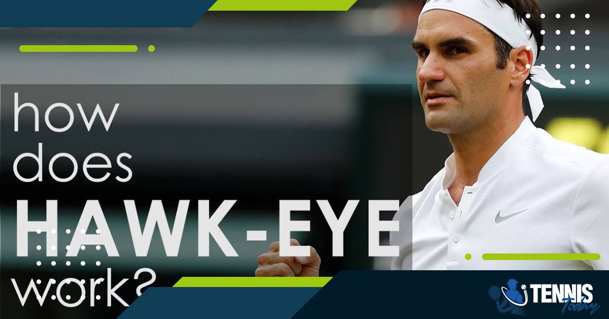 Tennis : Hawk-Eye टेनिस की एक अत्याधुनिक तकनीक है  