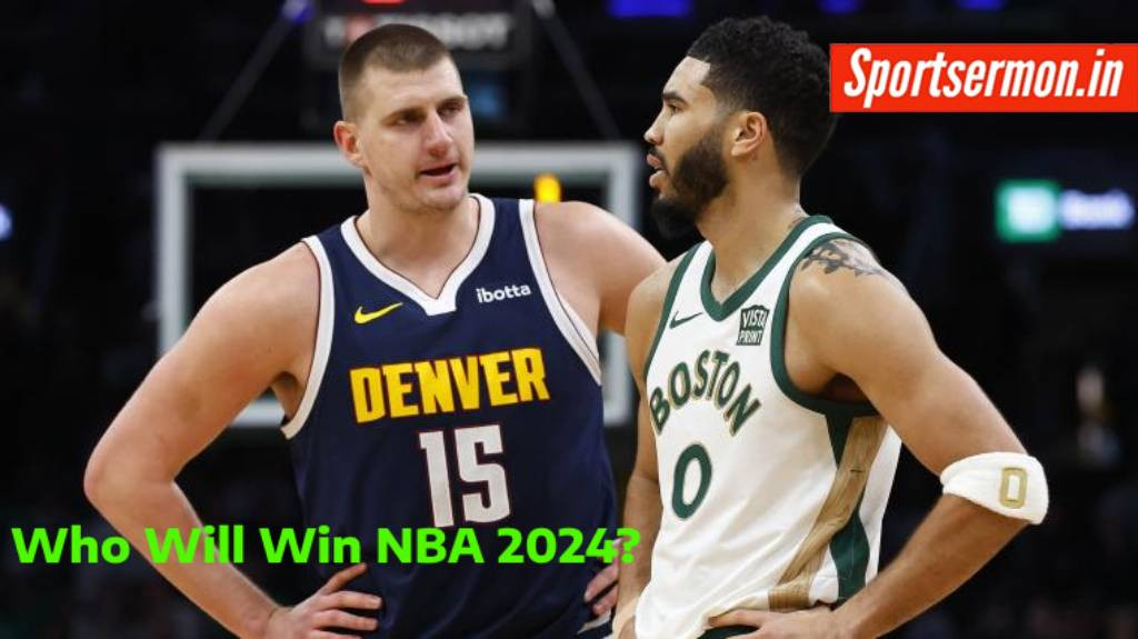 NBA championship Odds 2024: Celtics and Nuggets are favoured to win  