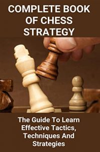 Top Chess Book: चेस की ये किताबें आपको बना देंगी किंग  