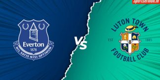 Luton Town vs Everton, LUT vs EVE Match Preview, Premier League, Prediction  
