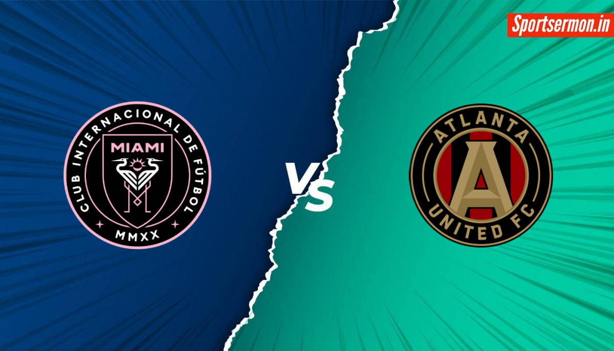 Miami vs Atalanta Prediction, MIA vs ATU Preview, Major Soccer League, MLS 2024  
