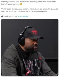 Rampage Jackson hints at a shocking revelation about Jon Jones Rampage Jackson hints at a shocking revelation about Jon Jones