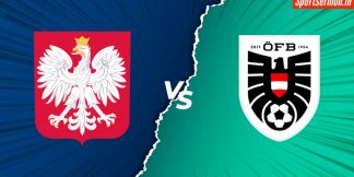 Poland vs Austria Prediction, Euro 2024, POL vs AUT Dream11 Prediction  