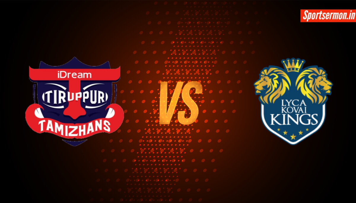 Lyca Kovai Kings vs IDream Tiruppur Tamizhan, TNPL 2024, Qualifier 1 Prediction  