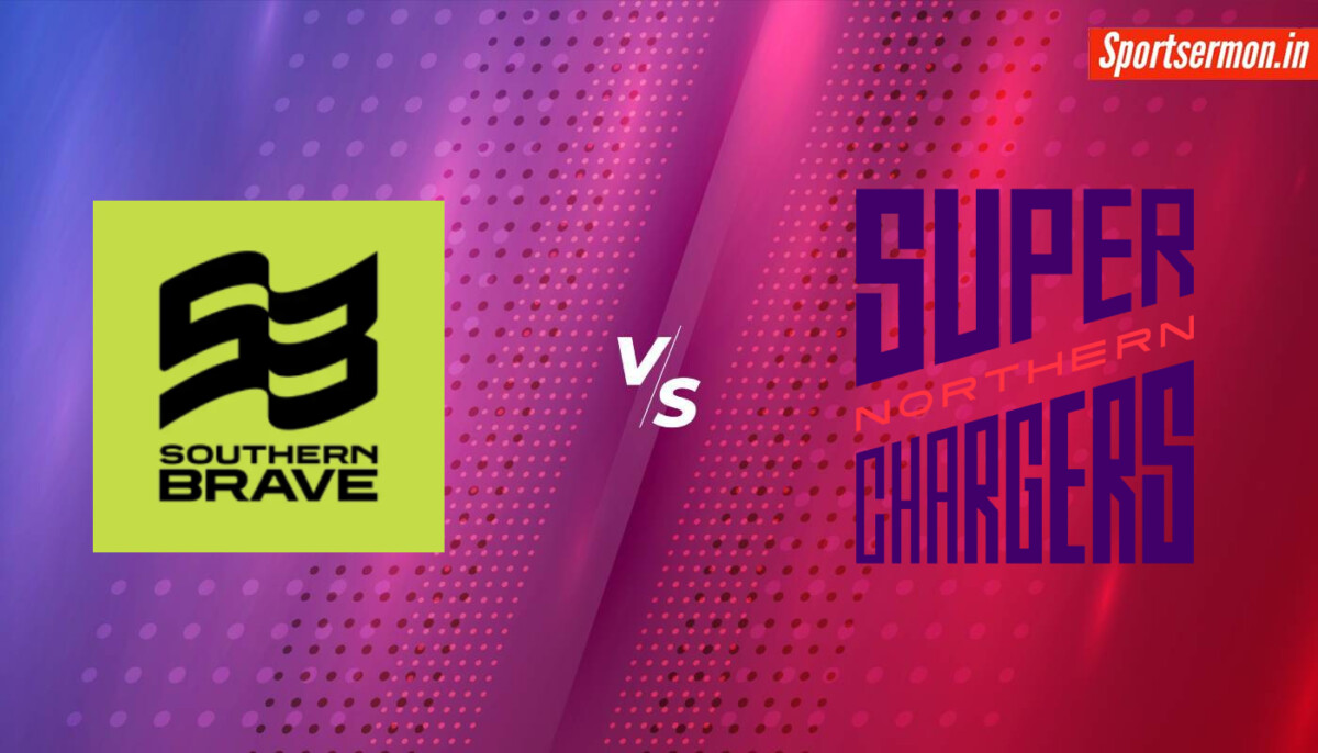 Southern Brave vs Northern Superchargers Prediction, Hundred Men’s 2024  