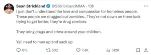 Sean Strickland faces criticism from for harsh comments on homeless people Sean Strickland faces criticism from for harsh comments on homeless people