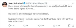 Sean Strickland faces criticism from for harsh comments on homeless people Sean Strickland faces criticism from for harsh comments on homeless people
