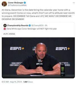 Dana White reveals McGregor will not fight this year, The Notorious responds!  