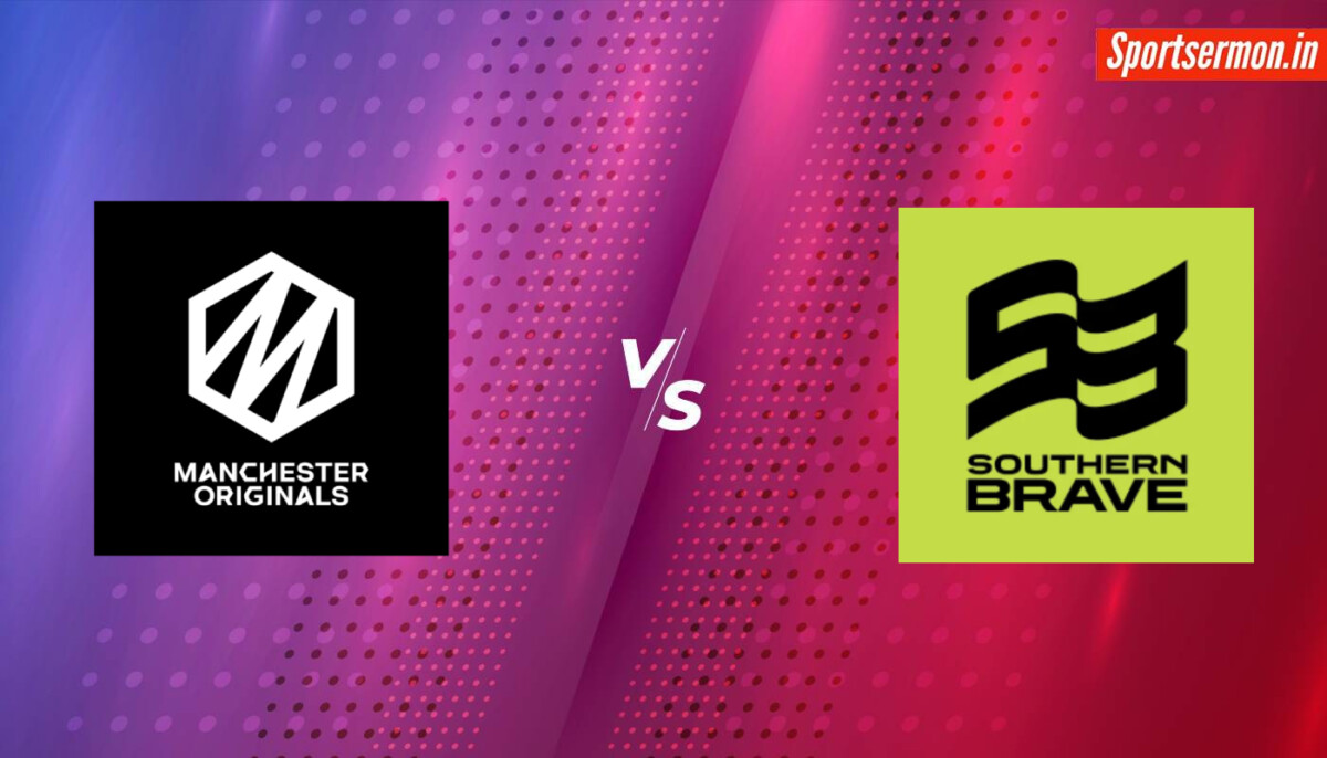 Southern Brave vs Manchester Originals Prediction, The Hundred Men's 2024  