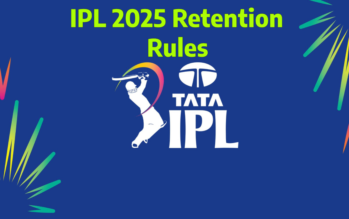 IPL Retention Rules 2025: IPL Franchises to be Allowed to Retain Six players  