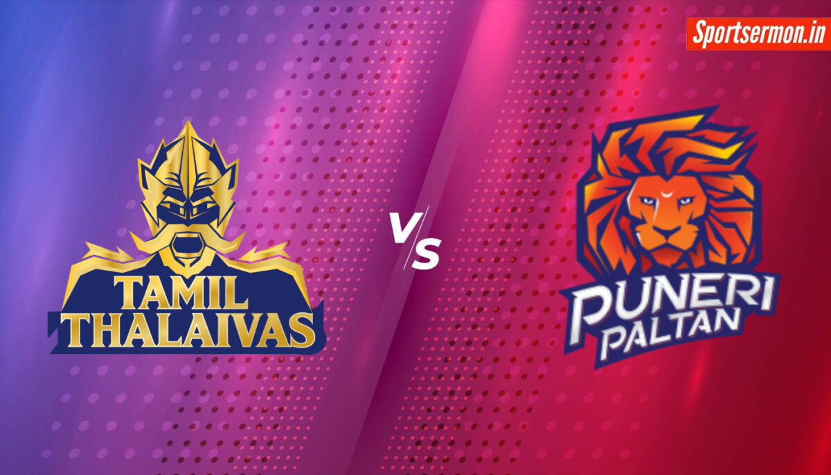 Tamil Thalaivas vs Puneri Paltan Prediction, TAM vs PUN Live, H2H, PKL 2024  