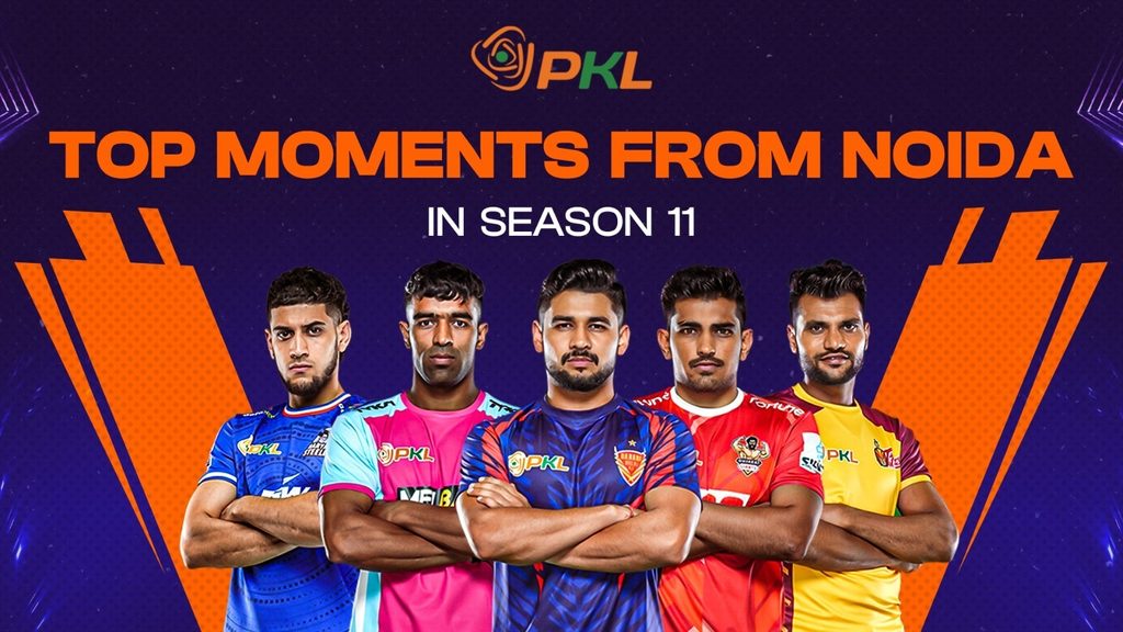 Top five moments from Noida leg in PKL Season 11  