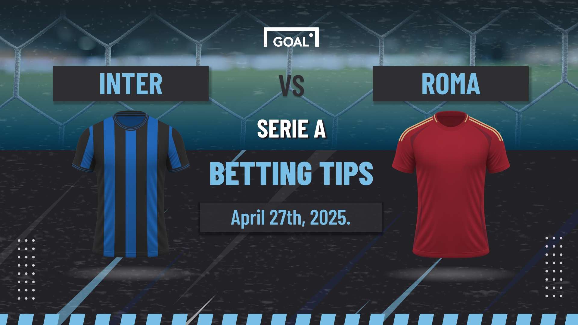 Inter vs Roma Predictions: I Lupi to Dent Nerazzurri’s Serie A Hopes  