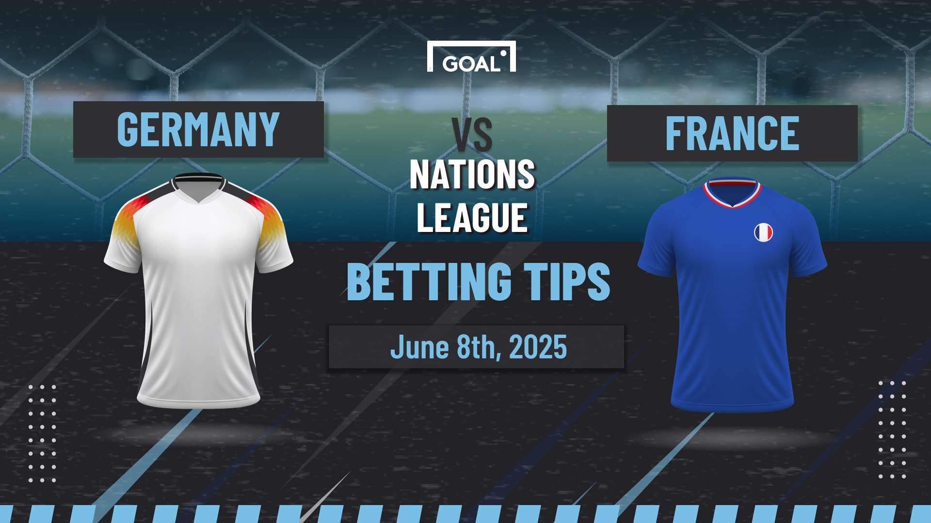 Germany vs France predictions: Second half goals even-money value pick  