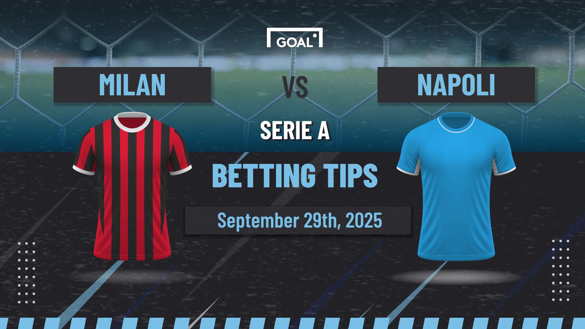AC Milan vs Napoli predictions: Backing the champions to deliver  