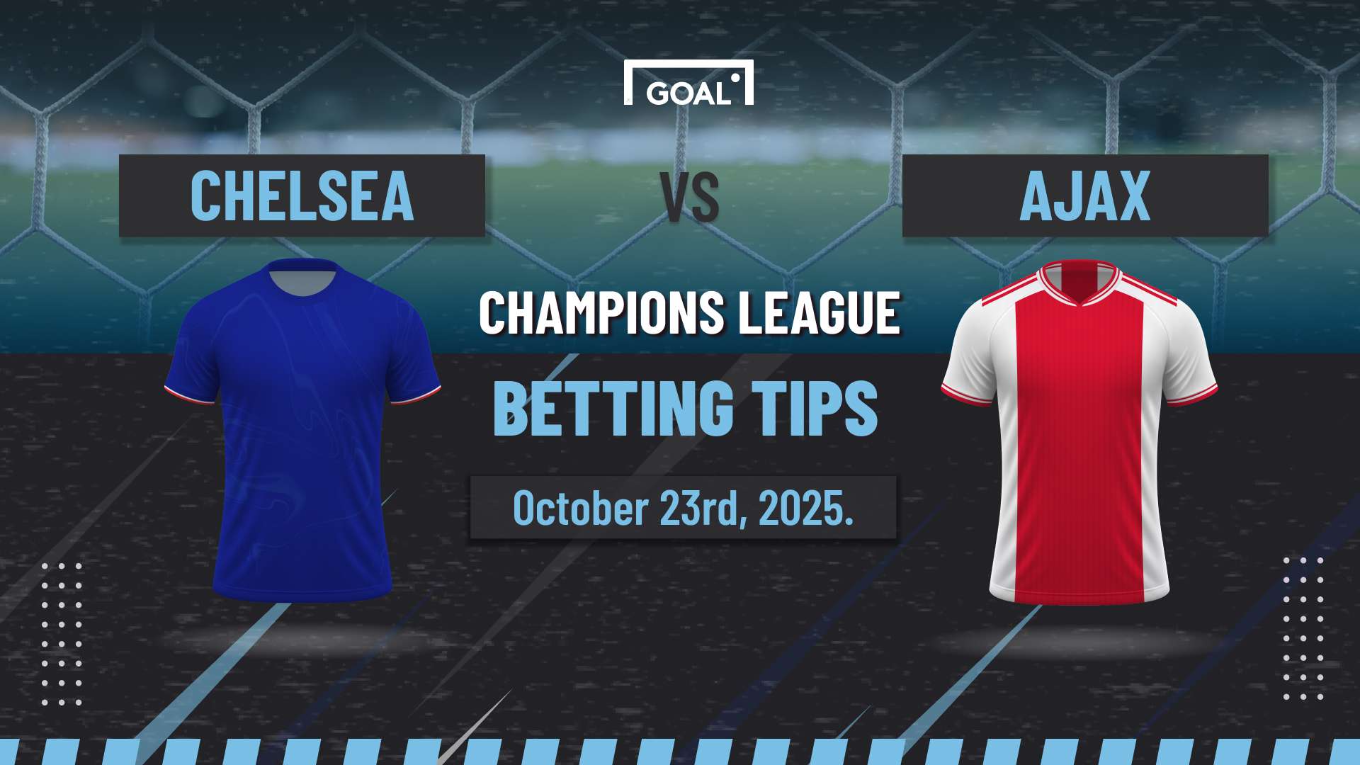 Chelsea vs Ajax predictions: The Blues’ 200th game to end in style  