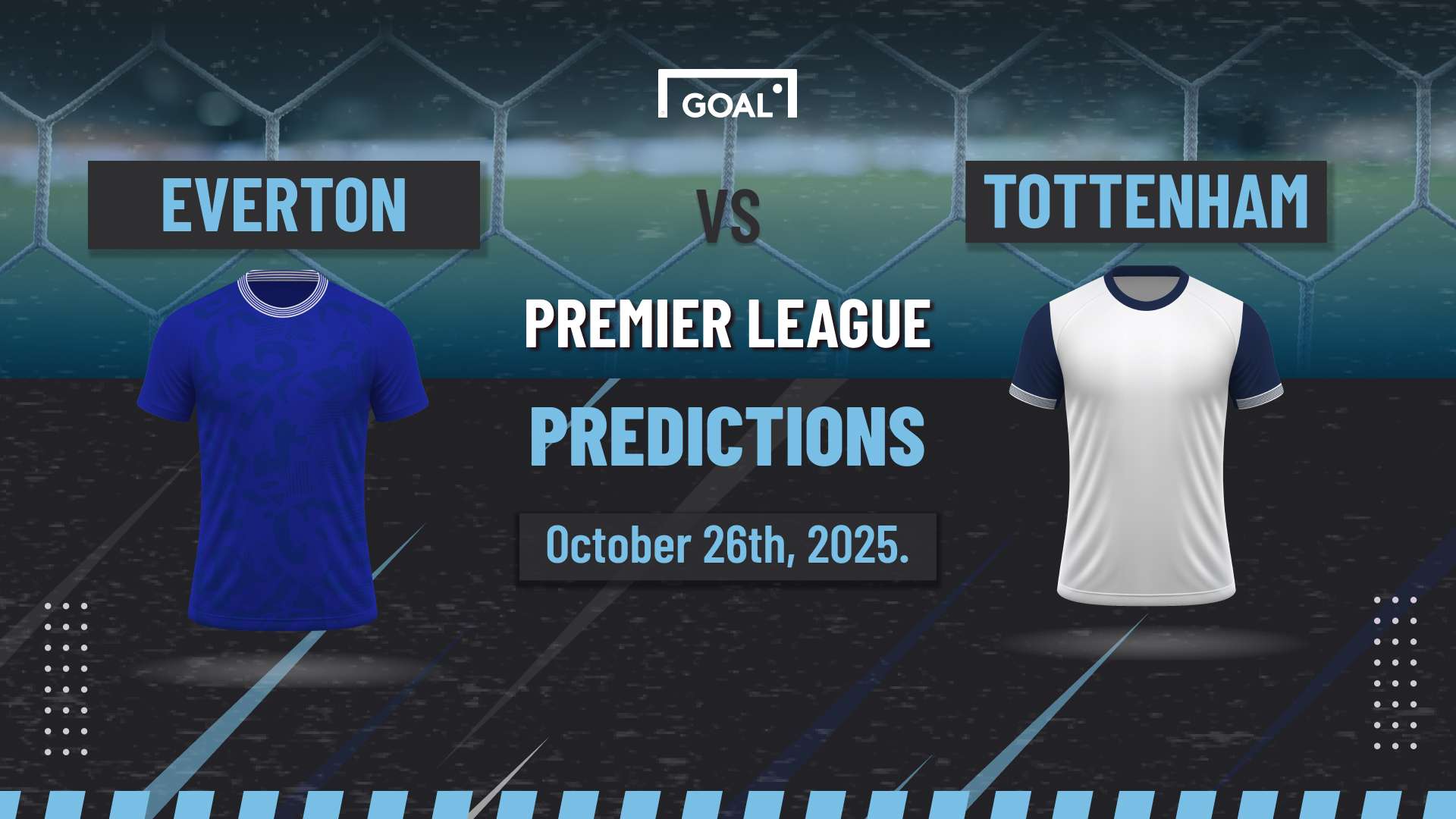 Everton vs Tottenham predictions: Record to continue at a new stadium  