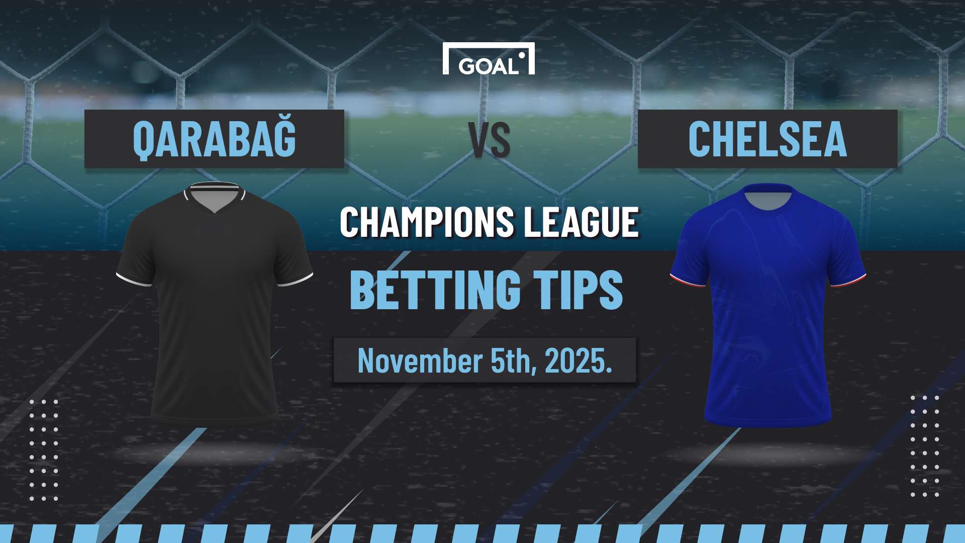 Qarabag FK vs Chelsea predictions: Blues to replicate domestic form  