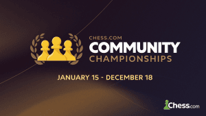 2026 Chess.com Community Championships Cycle Starts This January  