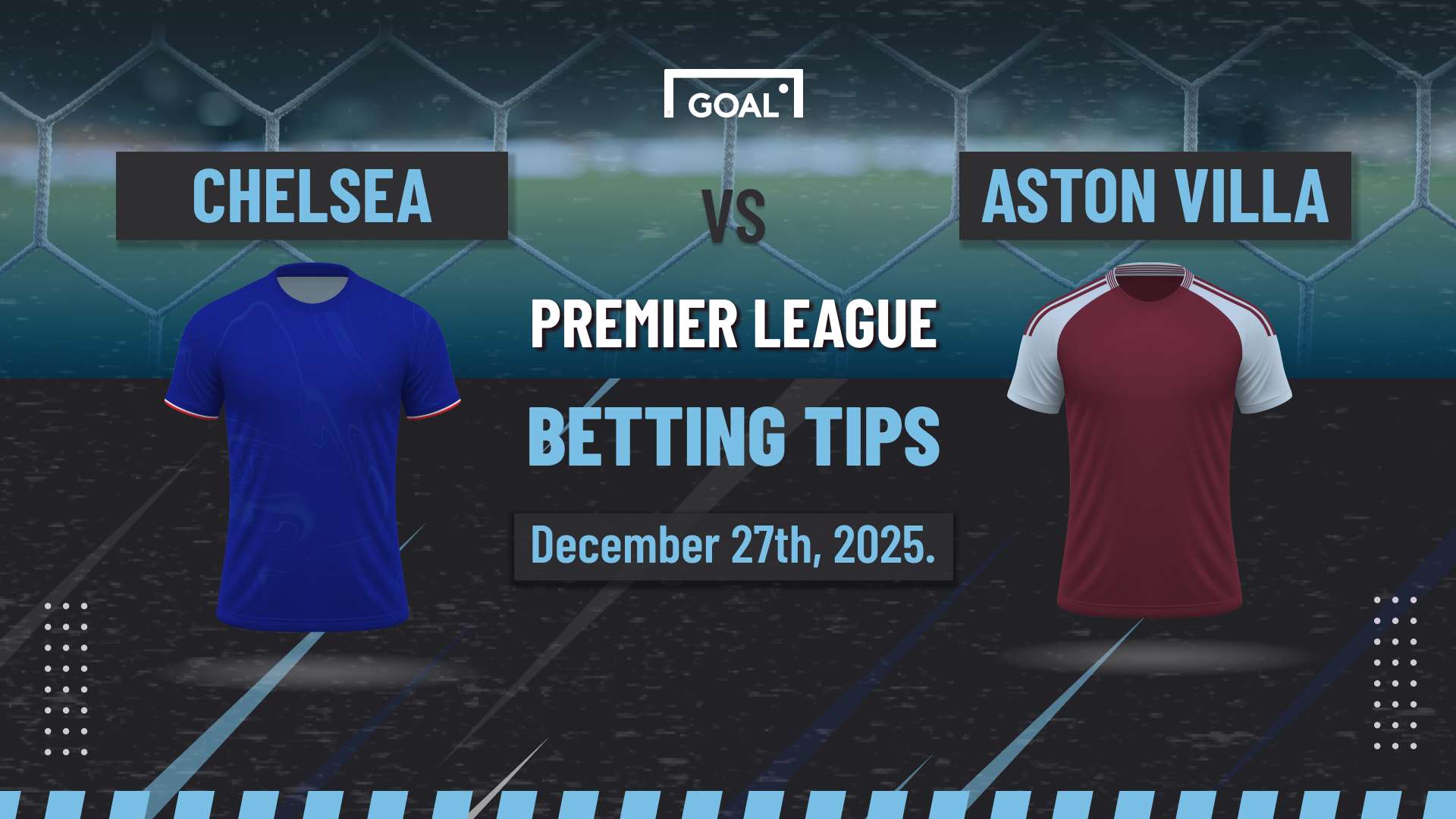 Chelsea vs Aston Villa predictions: Three tips for this huge clash  