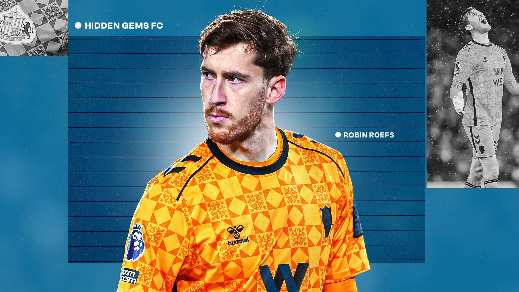 Hidden Gems FC: Roefs' rise to Premier League star  