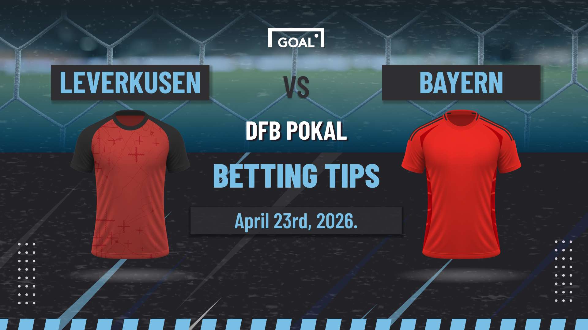 Bayer Leverkusen vs Bayern Munich predictions: Reds chasing a treble  