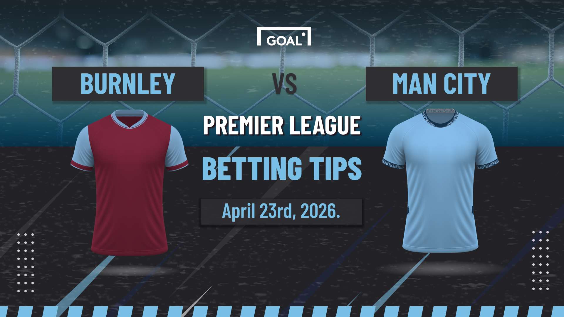 Burnley vs Manchester City predictions: City top the Premier League  