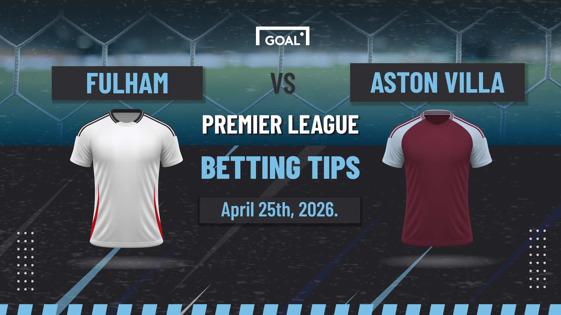 Fulham vs Aston Villa predictions: Consolidating Champions League spot  