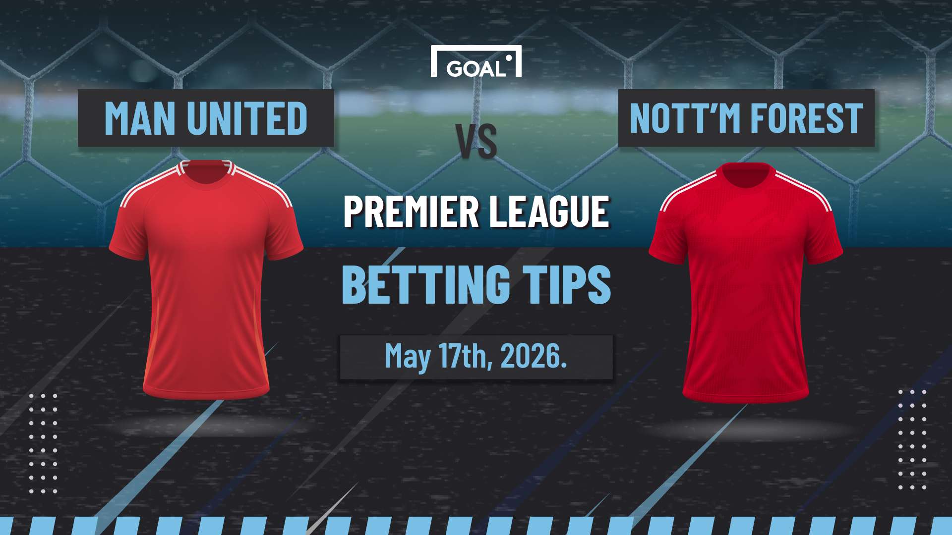 Manchester United vs Nottingham Forest predictions: Goalfest at Old Trafford  